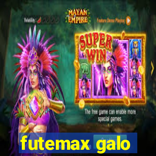 futemax galo